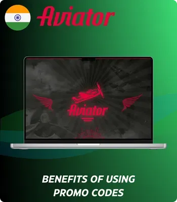 Benefits of Using promo code for Aviator game